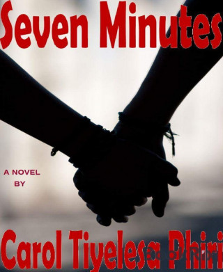 Carol Tiyelesa Phiri: Seven Minutes