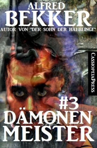 Alfred Bekker: Dämonenmeister #3