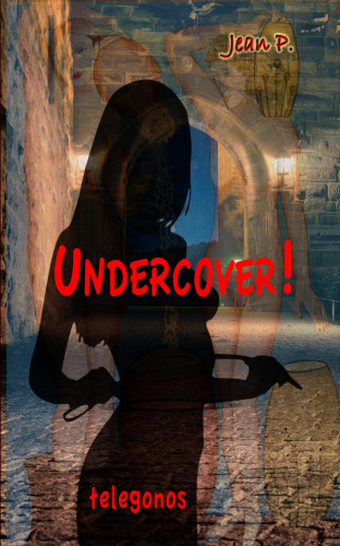 Jean P.: Undercover!