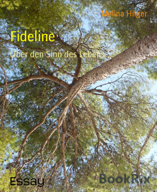 Melina Hilger: Fideline