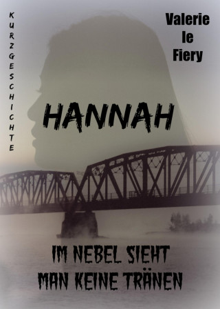 Valerie le Fiery: Hannah