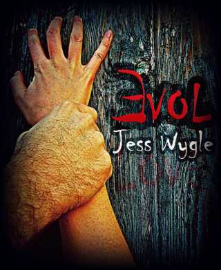 Jess Wygle: Evol
