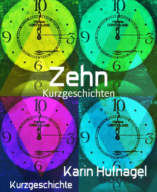 Karin Hufnagel: Zehn