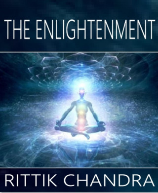 Rittik Chandra: The Enlightenment