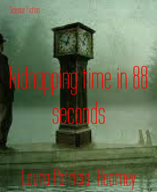 Laura Patricia Kearney: kidnapping time in 88 seconds