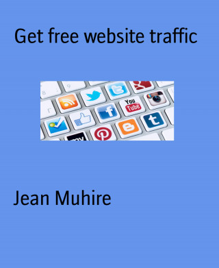 Jean Muhire: Get free website traffic