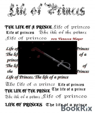 Vanessa Mayer: Life of Princes