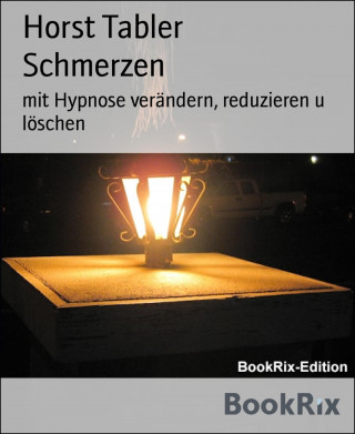Horst Tabler: Schmerzen