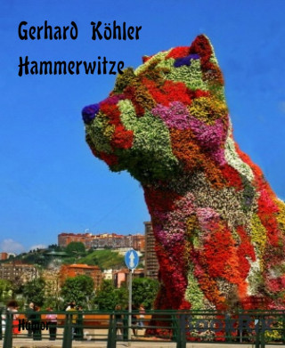 Gerhard Köhler: Hammerwitze