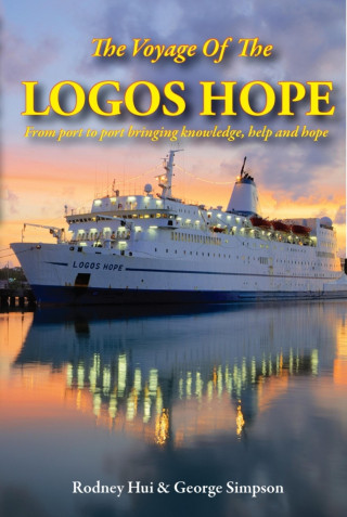 Rodney Hui, George Simpson: The Voyage Of The Logos Hope