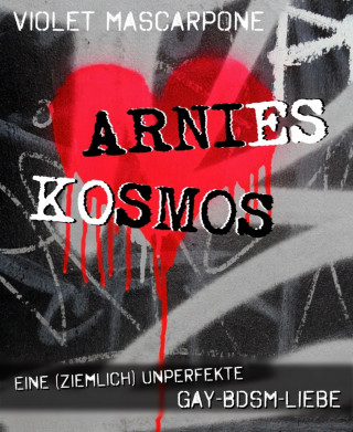Violet Mascarpone: Arnies Kosmos