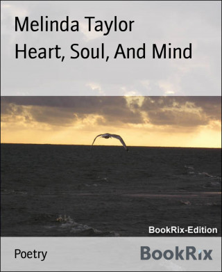 Melinda Taylor: Heart, Soul, And Mind