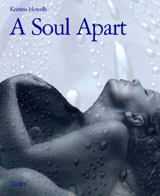 Kristina Howells: A Soul Apart