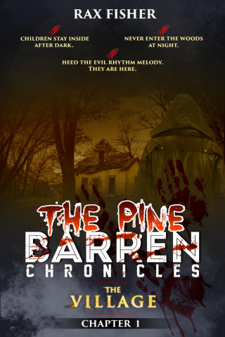 Rax Fisher: The Pine Barren Chronicles