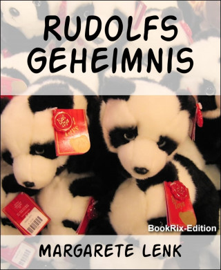 Margarete Lenk: Rudolfs Geheimnis