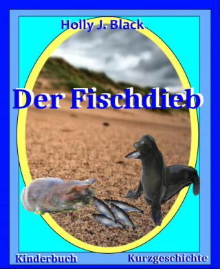 Holly J. Black: Der Fischdieb