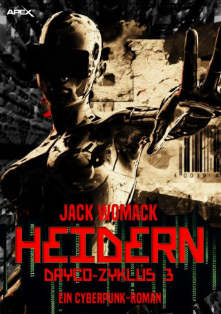 Jack Womack: HEIDERN - DRYCO-ZYKLUS 3