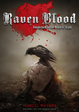 Marcel Weyers: Raven Blood