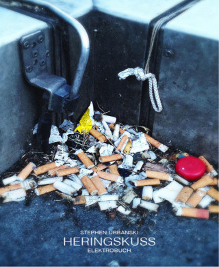 Stephen Urbanski: HERINGSKUSS