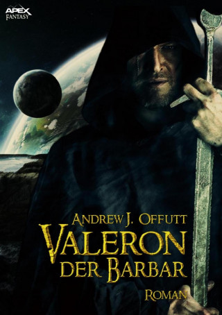 Andrew J. Offutt: VALERON, DER BARBAR