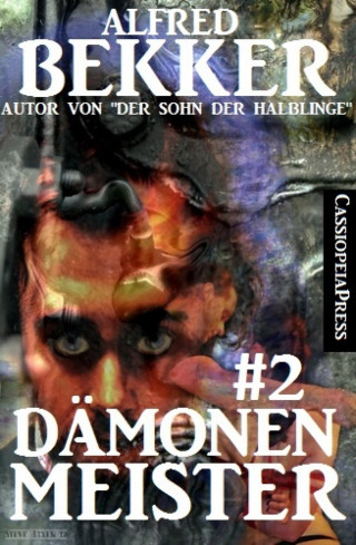 Alfred Bekker: Dämonenmeister #2