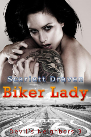 Scarlett Draven: Biker Lady