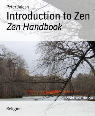 Peter Jalesh: Introduction to Zen