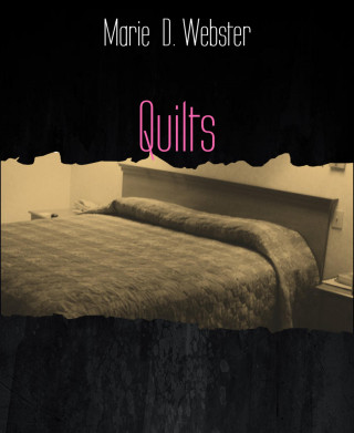 Marie D. Webster: Quilts