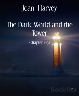 Jean Harvey: The Dark World and the Tower