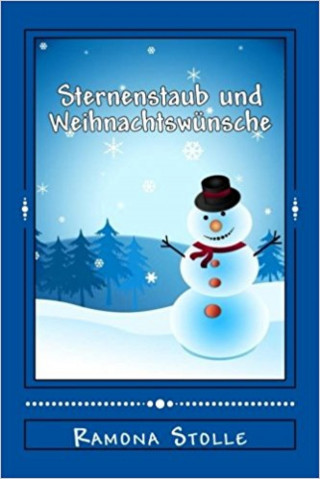 Ramona Stolle: Sternenstaub und Weihnachtswünsche