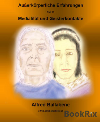 Alfred Ballabene: Außerkörperliche Erfahrungen