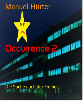 Manuel Hürter: Occurrence 2