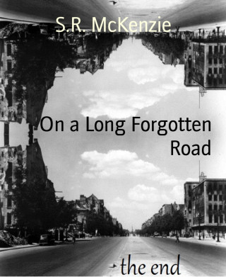 S.R. McKenzie: On a Long Forgotten Road