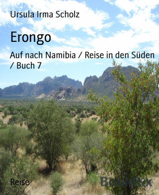 Ursula Irma Scholz: Erongo