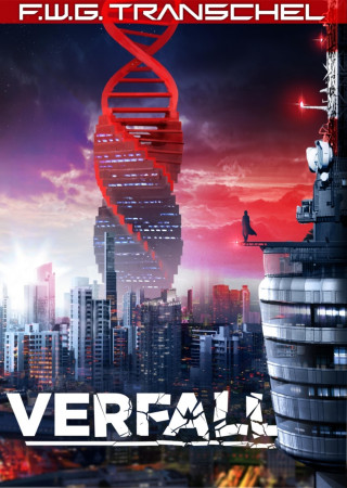 F.W.G. Transchel: Verfall