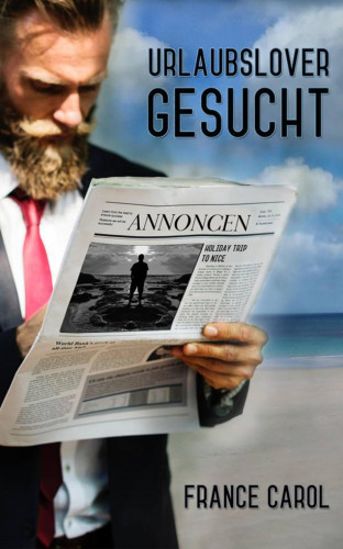 France Carol: Urlaubslover gesucht