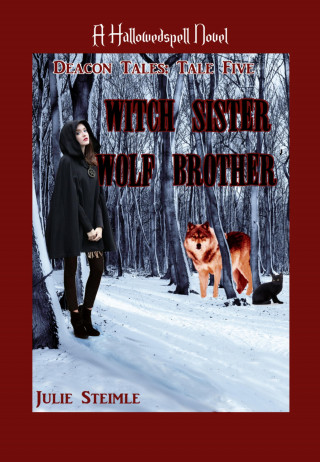 Julie Steimle: Witch Sister, Wolf Brother