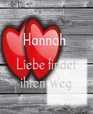 Elke Immanuel: Hannah