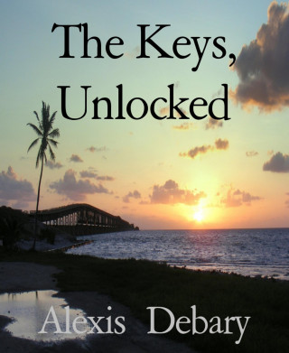 Alexis Debary: The Keys, Unlocked