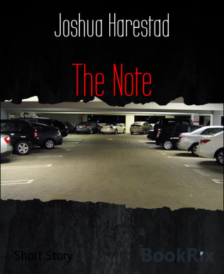 Joshua Harestad: The Note