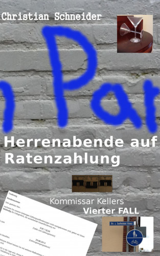 Christian Schneider: Herrenabende auf Ratenzahlung