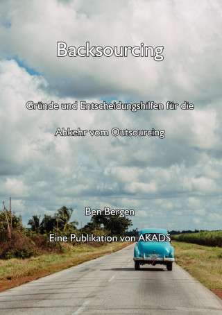 Ben Bergen: Backsourcing