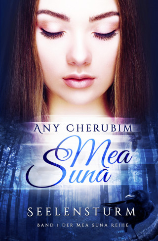 Any Cherubim: Mea Suna - Seelensturm