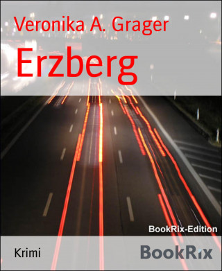 Veronika A. Grager: Erzberg