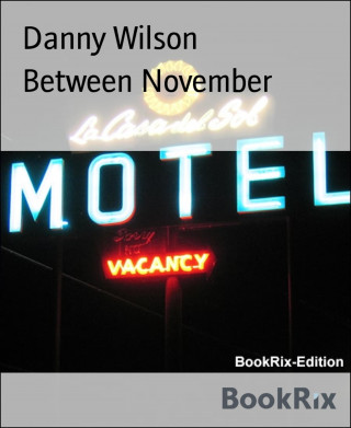 Danny Wilson: Between November