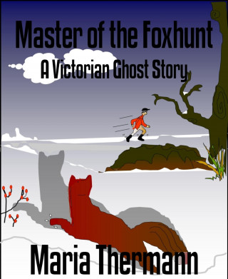 Maria Thermann: Master of the Foxhunt
