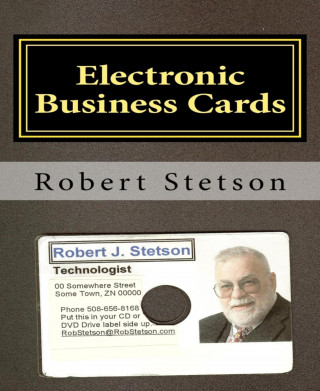 Robert Stetson: Electronic Business Cards