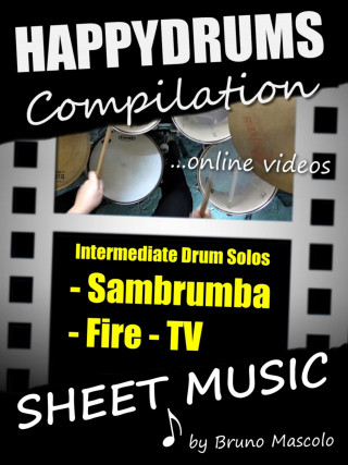 Bruno Mascolo: Happydrums Compilation "Sambrumba, Fire & TV"