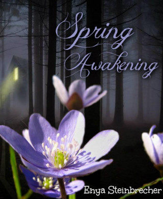 Enya Steinbrecher: Spring Awakening
