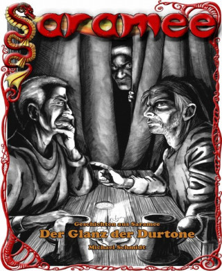 Michael Schmidt: Geschichten aus Saramee 7: Der Glanz der Durtone